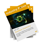 Industry Focus - Quantum Chemistry