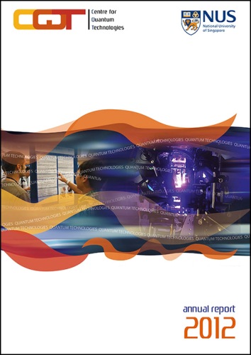 Centre for Quantum Technologies Releases Annual Report