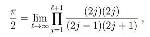 Classic Wallis Formula for Pi Derived from Quantum Mechanics